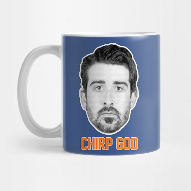 Chirp God by NewYorkBootleg